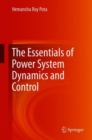 Image for The Essentials of Power System Dynamics and Control