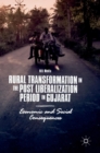 Image for Rural transformation in the post Liberalization period in Gujarat  : economic and social consequences