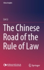 Image for The Chinese Road of the Rule of Law