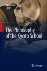 Image for The Philosophy of the Kyoto School