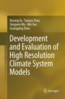 Image for Development and Evaluation of High Resolution Climate System Models