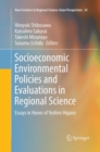 Image for Socioeconomic Environmental Policies and Evaluations in Regional Science : Essays in Honor of Yoshiro Higano