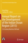 Image for Annual Report on the Development of the Indian Ocean Region (2015)