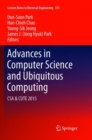 Image for Advances in Computer Science and Ubiquitous Computing : CSA &amp; CUTE