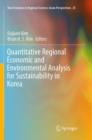 Image for Quantitative Regional Economic and Environmental Analysis for Sustainability in Korea