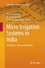 Image for Micro Irrigation Systems in India : Emergence, Status and Impacts