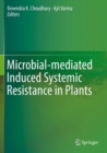 Image for Microbial-mediated Induced Systemic Resistance in Plants
