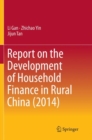 Image for Report on the Development of Household Finance in Rural China (2014)