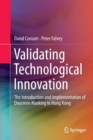 Image for Validating Technological Innovation : The Introduction and Implementation of Onscreen Marking in Hong Kong