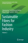 Image for Sustainable Fibres for Fashion Industry : Volume 2