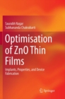Image for Optimisation of ZnO Thin Films : Implants, Properties, and Device Fabrication