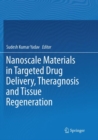 Image for Nanoscale Materials in Targeted Drug Delivery, Theragnosis and Tissue Regeneration