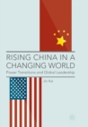 Image for Rising China in a Changing World