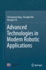 Image for Advanced Technologies in Modern Robotic Applications