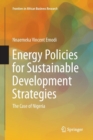 Image for Energy Policies for Sustainable Development Strategies : The Case of Nigeria