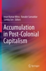 Image for Accumulation in Post-Colonial Capitalism