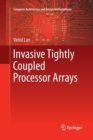 Image for Invasive Tightly Coupled Processor Arrays