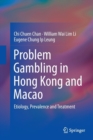 Image for Problem Gambling in Hong Kong and Macao