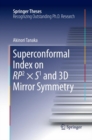 Image for Superconformal Index on RP2 × S1 and 3D Mirror Symmetry