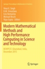 Image for Modern Mathematical Methods and High Performance Computing in Science and Technology