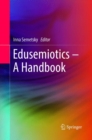 Image for Edusemiotics - A Handbook