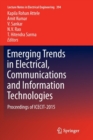 Image for Emerging Trends in Electrical, Communications and Information Technologies : Proceedings of ICECIT-2015
