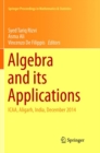 Image for Algebra and its Applications : ICAA, Aligarh, India, December 2014