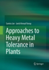 Image for Approaches to Heavy Metal Tolerance in Plants