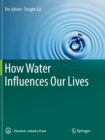 Image for How Water Influences Our Lives