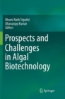 Image for Prospects and Challenges in Algal Biotechnology