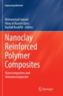 Image for Nanoclay Reinforced Polymer Composites : Nanocomposites and Bionanocomposites