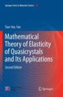 Image for Mathematical Theory of Elasticity of Quasicrystals and Its Applications
