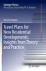Image for Travel Plans for New Residential Developments: Insights from Theory and Practice