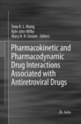 Image for Pharmacokinetic and Pharmacodynamic Drug Interactions Associated with Antiretroviral Drugs
