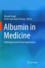 Image for Albumin in Medicine