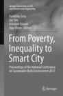 Image for From Poverty, Inequality to Smart City : Proceedings of the National Conference on Sustainable Built Environment 2015