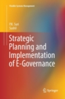 Image for Strategic Planning and Implementation of E-Governance