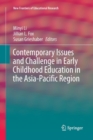 Image for Contemporary Issues and Challenge in Early Childhood Education in the Asia-Pacific Region