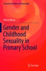 Image for Gender and Childhood Sexuality in Primary School