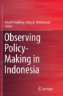 Image for Observing Policy-Making in Indonesia