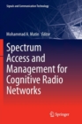 Image for Spectrum Access and Management for Cognitive Radio Networks