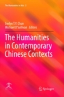 Image for The Humanities in Contemporary Chinese Contexts