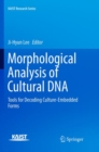 Image for Morphological Analysis of Cultural DNA