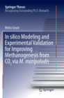Image for In silico Modeling and Experimental Validation for Improving Methanogenesis from CO2 via M. maripaludis