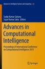 Image for Advances in Computational Intelligence : Proceedings of International Conference on Computational Intelligence 2015