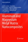 Image for Aluminum and Magnesium Metal Matrix Nanocomposites
