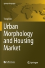 Image for Urban Morphology and Housing Market