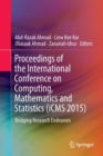 Image for Proceedings of the International Conference on Computing, Mathematics and Statistics (iCMS 2015)