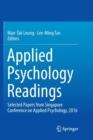 Image for Applied Psychology Readings : Selected Papers from Singapore Conference on Applied Psychology, 2016