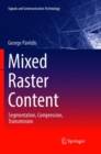 Image for Mixed Raster Content : Segmentation, Compression, Transmission